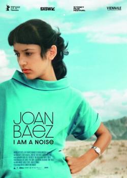 JOAN BAEZ : I AM A NOISE
