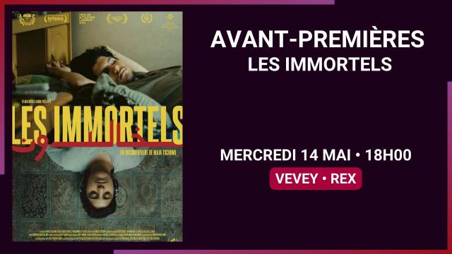 14.05 - AVANT-PREMIÈRES - LES IMMORTELS - SITE.jpg