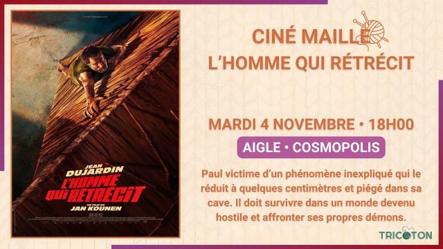 04.11 - CINE MAILLE - L'HOMME QUI RÉTRÉCIT - SITE.jpg
