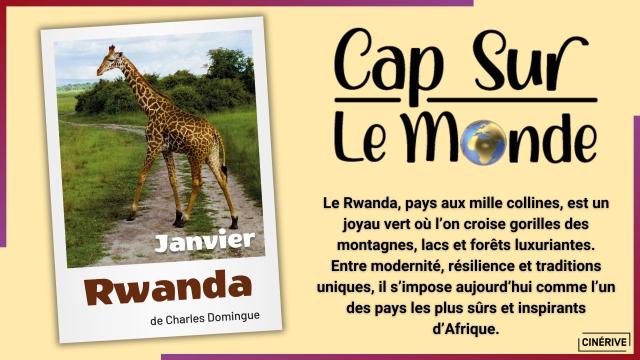 JANVIER - CAP SUR LE MONDE - RWANDA - SITE.jpg