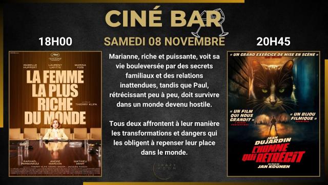 08.11 - CINE BAR - LA FEMME LA PLUS RICHE + L'HOMME QUI RETRECIT - SITE.jpg