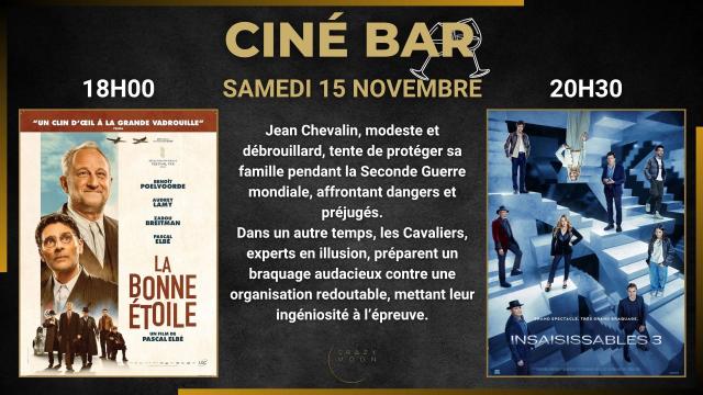 15.11 - CINE BAR - BONNE ETOILE + INSAISISSABLES 3 - SITE.jpg
