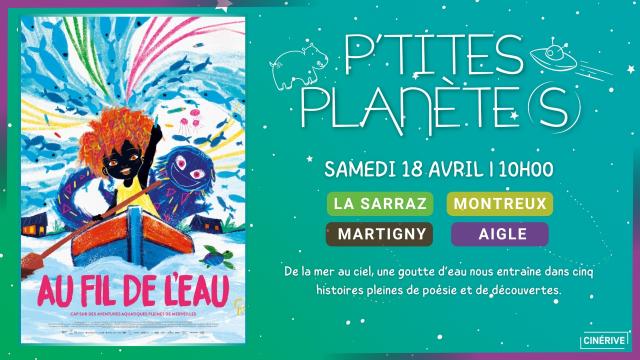 18.04 - PTITES PLANETES -AU FIL DE L'EAU - SITE.jpg