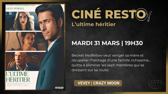 31.03 - CINÉ RESTO - L'ULTIME HERITIER - SITE.jpg