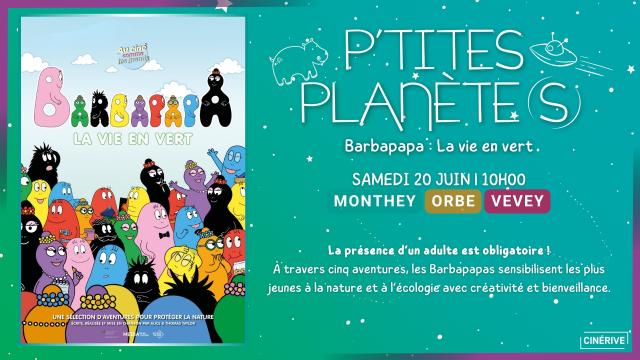 20.06 - P'TITE PLANÈTE(S) - BARBAPAPA - SITE.jpg