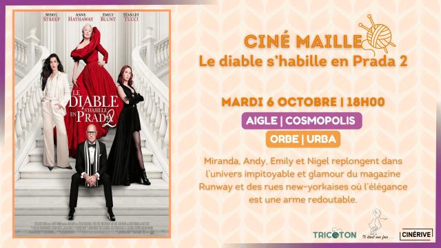 06.10 - CINÉ MAILLE - LE DIABLE S'HABILLE EN PRADA 2 - SITE.jpg