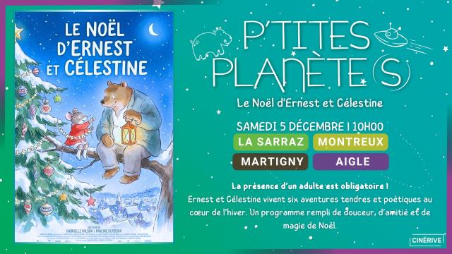 05.12 - P'TITES PLANÈTE(S) - LE NOËL D'ERNEST ET CELESTINE - SITE.jpg