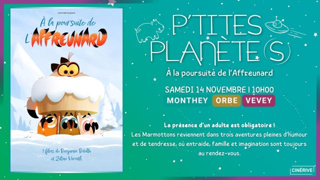 14.11 - P'TITES PLANÈTE(S) - À LA POURSUITE DE L'AFFREUNARD - SITE.jpg