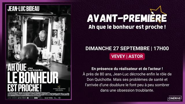27.09 - AVANT-PREMIÈRE - AH QUE LE BONHEUR EST PROCHE - SITE.jpg