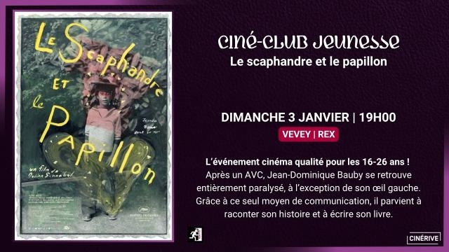 03.01 - CINÉ-CLUB JEUNESSE - LE SCAPHANDRE ET LE PAPILLON - SITE.jpg