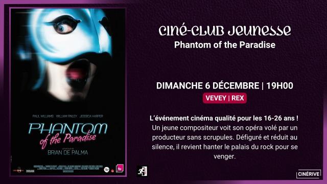06.12 - CINÉ-CLUB JEUNESSE - PHANTOM OF THE PARADISE - SITE.jpg