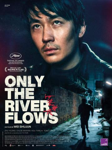 Only the river flows AFFICHE