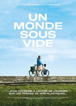 SOIREE SUR LA DURABILITE : UN MONDE SOUS VIDE