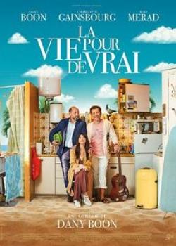 LA VIE POUR DE VRAI