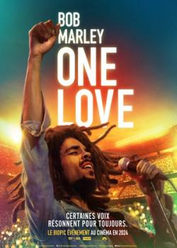 BOB MARLEY : ONE LOVE