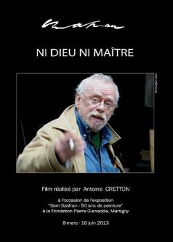 HOMMAGE A LEONARD GIANADDA : NI DIEU NI MAÎTRE