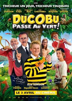 DUCOBU PASSE AU VERT