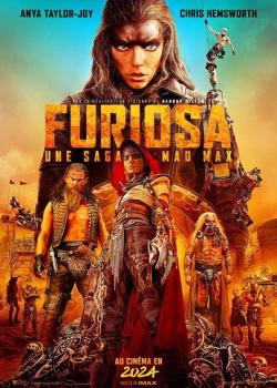 FURIOSA : UNE SAGA MAD MAX