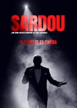 SARDOU : JE ME SOUVIENS D'UN ADIEU