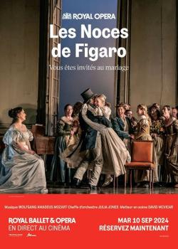 LE ROYAL OPERA : LE MARIAGE DE FIGARO