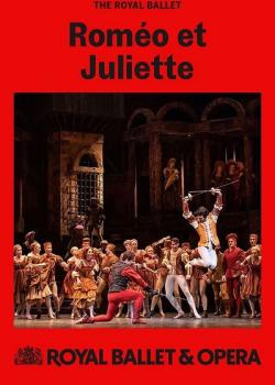 LE ROYAL BALLET : ROMEO ET JULIETTE