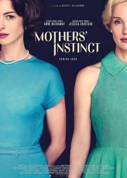 MOTHERS' INSTINCT