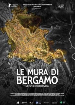 CINEMATHEQUE SUISSE VALAIS : LA MURA DI BERGAMO