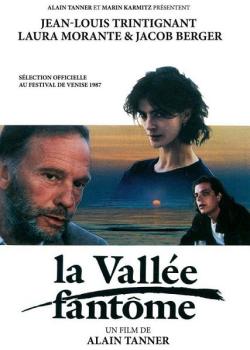 CINEMATHEQUE SUISSE VALAIS : LA VALLEE FANTÔME