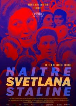 NAÎTRE SVETLANA STALINE