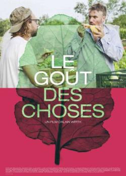 LE GOÛT DES CHOSES