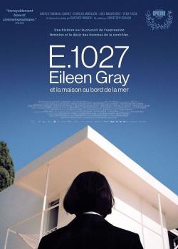 E.1027 : EILEEN GRAY ET LA MAISON EN BORD DE MER