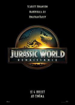 JURASSIC WORLD : RENAISSANCE