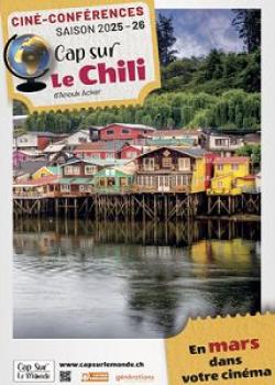 CAP SUR LE MONDE 25-26 : CHILI