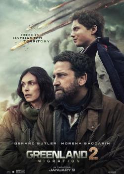 GREENLAND 2 : MIGRATION