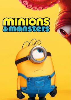 MINIONS & MONSTRES