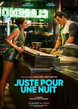 JUSTE POUR UNE NUIT
