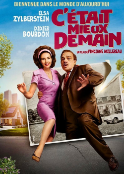 C'ÉTAIT MIEUX DEMAIN