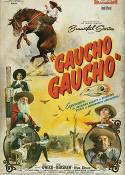 GAUCHO GAUCHO : LES CAVALIERS DES TERRES SAUVAGES